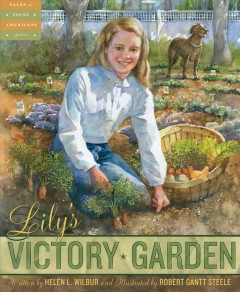 Lily's victory garden  Cover Image