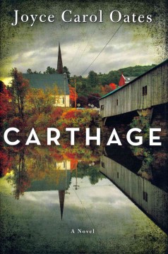 Carthage : a novel  Cover Image