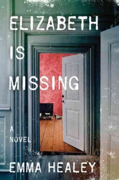 Elizabeth is missing  Cover Image
