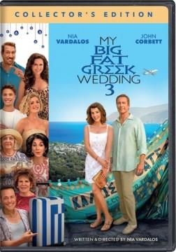 My big fat Greek wedding 3  Cover Image