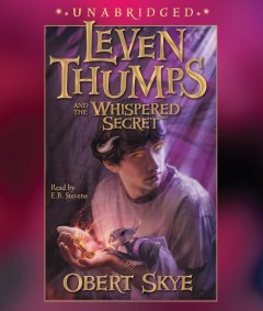 Leven Thumps and the whispered secret Cover Image