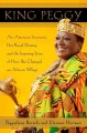 Go to record King Peggy : an American secretary, her royal destiny, and...