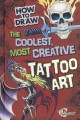 Go to record How to draw the coolest, most creative tattoo art