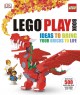 Go to record LEGO℗® play book : ideas to bring your bricks to life