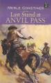 Go to record Last stand at Anvil Pass