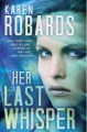 Go to record Her last whisper : a novel