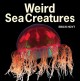 Go to record Weird sea creatures