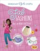 Go to record Fab fashions : you can make and share