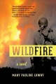 Go to record Wildfire : a novel