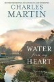 Go to record Water from my heart : a novel