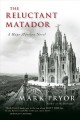 Go to record The reluctant matador : a Hugo Marston novel