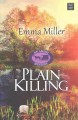 Go to record Plain killing