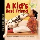 Go to record A Kid's Best Friend.