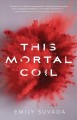 Go to record This mortal coil