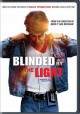 Go to record Blinded by the light