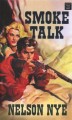 Go to record Smoke talk