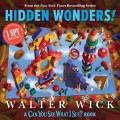 Go to record Hidden wonders! : a Can You See What I See? book
