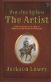 Go to record The artist : a novel based on the life of western artist C...