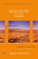 Go to record Warmth : coming of age at the end of the world