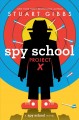 Go to record Spy school project X