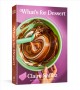 Go to record What's for dessert : simple recipes for dessert people
