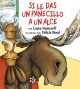 Go to record Si le das un panecillo a un alce
