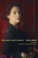 Go to record Prairie nocturne : a novel