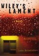 Go to record Wiley's lament