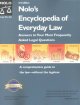 Go to record Nolo's encyclopedia of everyday law  : answers to your mos...