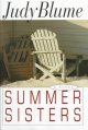 Go to record Summer sisters : a novel