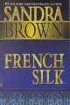 Go to record French silk