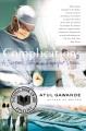 Go to record Complications : a surgeon's notes on the imperfect science