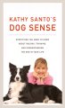 Go to record Kathy Santo's dog sense