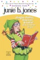 Go to record Junie B., first grader : jingle bells, Batman smells! (P.S...