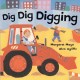 Go to record Dig dig digging