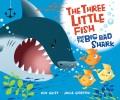 Go to record The three little fish and the big bad shark