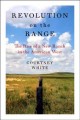 Go to record Revolution on the range : the rise of a new ranch in the A...